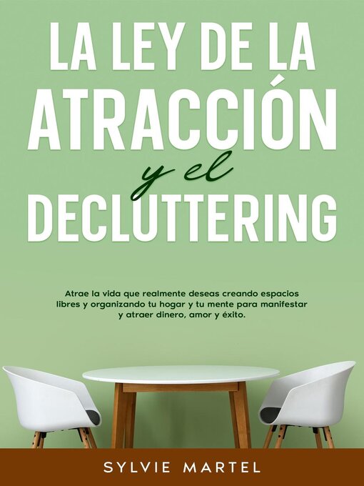 Title details for La Ley de la Atracción y el Decluttering by Sylvie Martel - Available